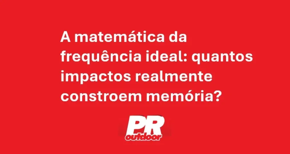 A matem&aacute;tica da frequ&ecirc;ncia ideal: quantos impactos realmente constroem mem&oacute;ria?