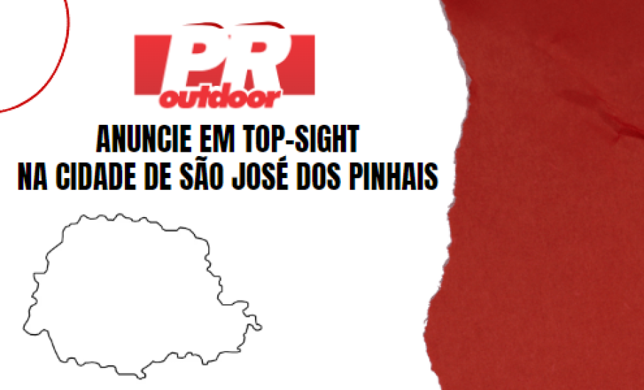 Explorando as Alturas de S&atilde;o Jos&eacute; dos Pinhais: Anunciar em Top-Sight