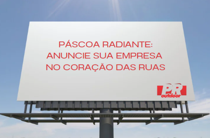 P&aacute;scoa Radiante: Anuncie Seu Espa&ccedil;o no Cora&ccedil;&atilde;o das Ruas