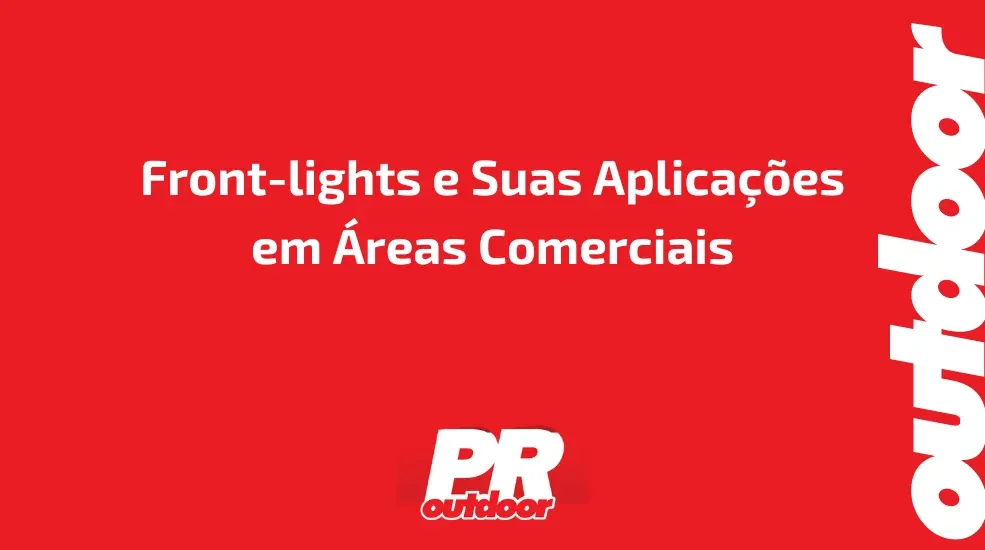 Front-lights e Suas Aplica&ccedil;&otilde;es em &Aacute;reas Comerciais