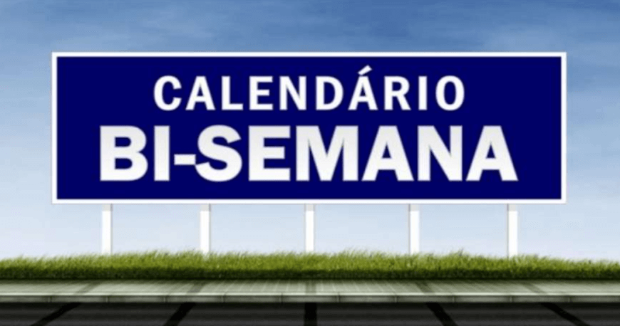 Como funciona o calend&aacute;rio de Bi-semanas?