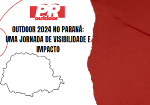 Ponto nº Outdoor 2024 no Paraná: Uma Jornada de Visibilidade e Impacto