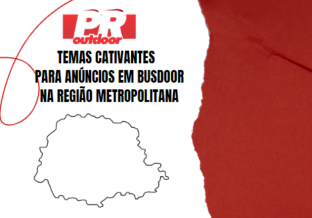 Ponto nº Conquiste a Metrópole: Temas Cativantes para Anúncios em Busdoor na Região Metropolitana de Curitiba